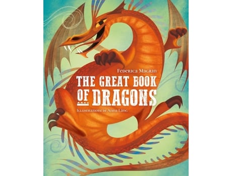 Livro Great Book of Dragons de Federica Magrin (Italiano - Capa Dura)