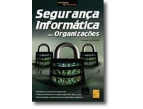 Livro Segurança Informática nas Organizações de Henrique São Mamede (Português)