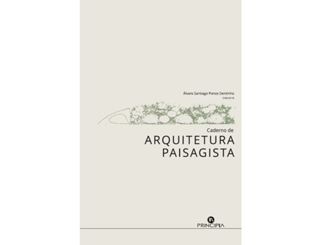 Livro Caderno de Arquitetura Paisagista de Álvaro Santiago Ponce Dentinho (Português)