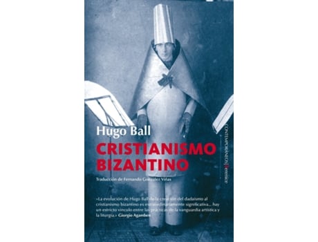 Livro Cristianismo Bizantino de Hugo Ball (Espanhol)