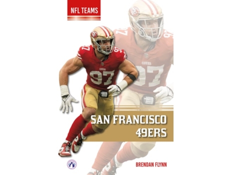 Livro San Francisco 49ers de Brendan Flynn (Inglês)