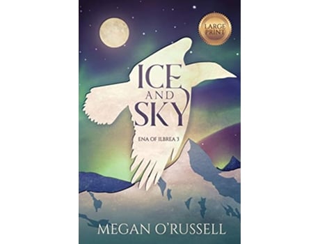 Livro Ice and Sky Ena of Ilbrea de Megan O'Russell (Inglês)