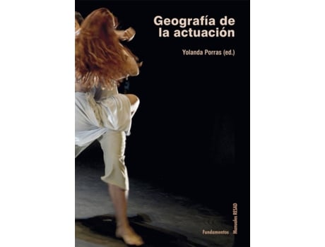 Livro Geografía De La Actuación de Nuria Alkorta (Espanhol)