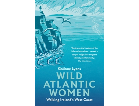 Livro Wild Atlantic Women de Gráinne Lyons (Inglês)