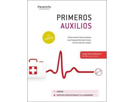 Livro Primeros auxilios 2ª edición 2021 de Purificacion Dolores Arriaza Romero, Juan Fernando Martínez Atienza, Cristina Sanchez Jimenez (Espanhol)