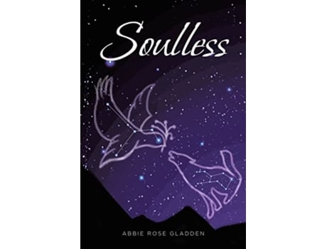 Livro Soulless de Abbie Rose Gladden (Inglês)