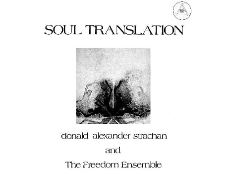 CD Donald Alexander Strachan And The Freedom Ensemble - Soul Translation