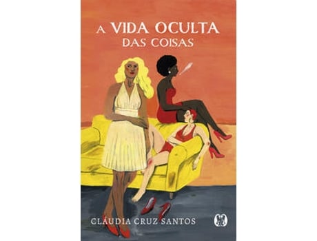 Livro A vida oculta das coisas de Cruz Santos, Cláudia (Português (Brasil)