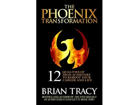 Livro the phoenix transformation de brian tracy (inglês)