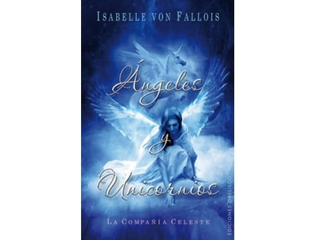 Livro Angeles Y Unicornios de Isabelle Von Fallois