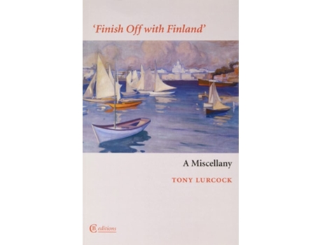 Livro Finish Off with Finland de Tony Lurcock (Inglês)