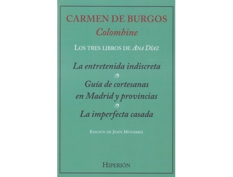 Livro Los Tres Libros De Ana Díaz de Carmen De Burgos (Espanhol)