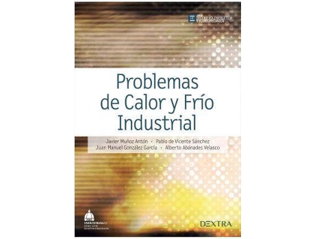 Livro Problemas De Calor Y Frío Industrial de Muñoz Antón, Javier (Espanhol)