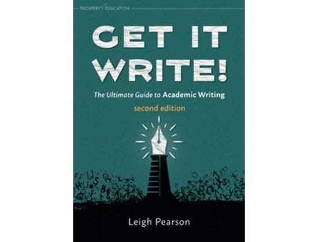 Livro Get It Write! The Ultimate Guide to Academic Writing second edition de Leigh Pearson (Inglês)