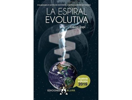 Livro La espiral evolutiva (2019) : Una guia para el camino de crecimiento y transformacion del ser humano de David Topi (Espanhol)