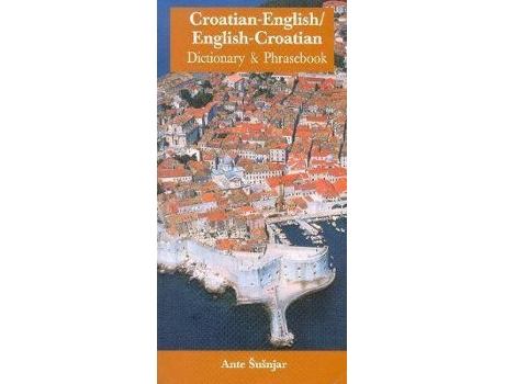 Livro Croatian-English / English-Croatian Dictionary & Phrasebook de Ante Susnjar (Inglês)