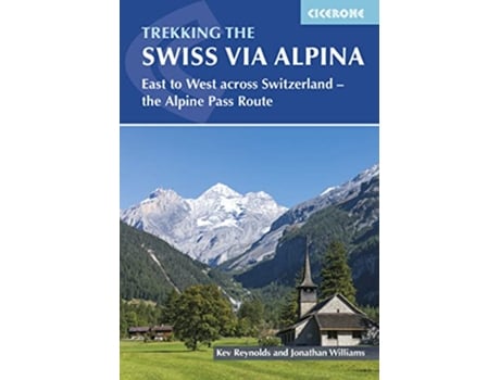 Livro Trekking the Swiss Via Alpina de Jonathan Williams (Inglês)