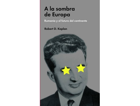 Livro A La Sombra De Europa de Robert Kaplan (Espanhol)