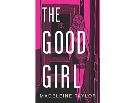 Livro The Good Girl de Madeleine Taylor (Inglês)