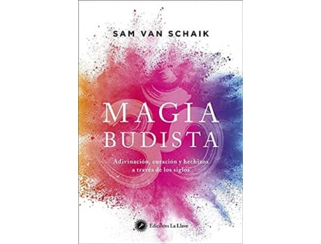 Livro Magia Budista de Sam Van Schaik (Espanhol)