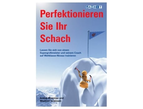 Livro Perfektionieren Sie Ihr Schach German Edition de Wladimir Grabinski (Alemão)