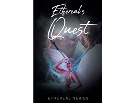 Livro Ethereals Quest de Leslie Cook (Inglês)