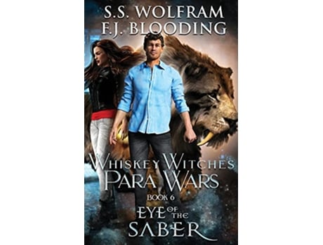 Livro Eye Of the Saber de S S Wolfram F J Blooding (Inglês)