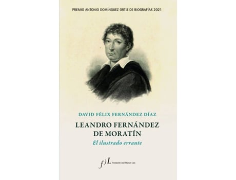 Livro Leandro Fernández De Moratín. El Ilustrado Errante de David Félix Fernández Díaz (Espanhol)