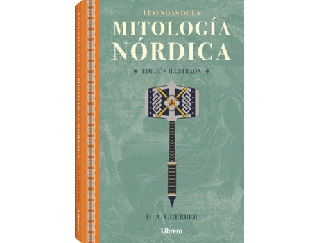 Livro Leyendas De La Mitologia Nordica de H.A. Guerber A (Espanhol)