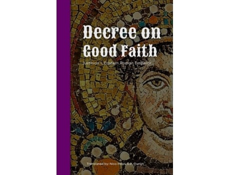 Livro Decree on Good Faith de Roman Emperor Justinian I (Inglês)