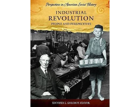 Livro industrial revolution de edited by jennifer lee goloboy (inglês)