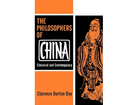 Livro The Philosophers of China de Clarence B Burton Day (Inglês)