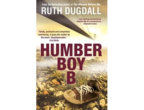 Livro Humber Boy B Shocking PageTurning Intelligent Psychological Thriller Series with Cate Austin 3 de Ruth Dugdall (Inglês)