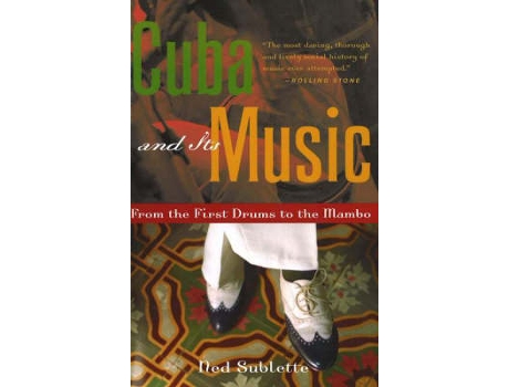 Livro cuba and its music de ned sublette (inglês)