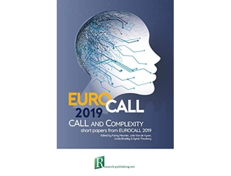 Livro CALL and complexity – short papers from EUROCALL 2019 de Linda Bradley, Sylvie Thouësny et al. (Inglês)