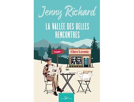 Livro La vallée des belles rencontres Tome 1 Chez Léonie French Edition de Jenny Richard (Francês)