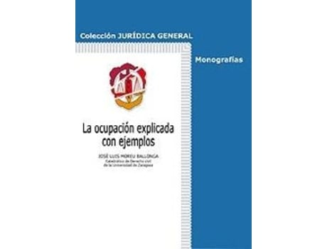 Livro Ocupación Explicada Con Ejemplos de Jose Luis Moreu Ballonga (Espanhol)