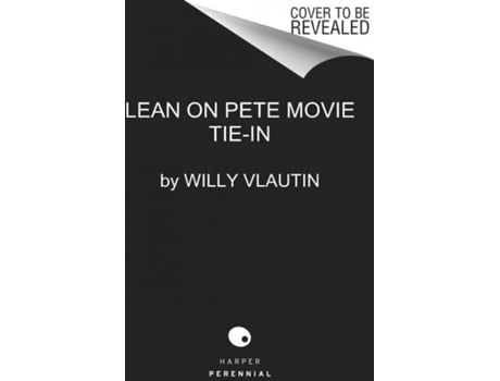 Livro Lean On Pete Movie Tie-In de Willy Vlautin