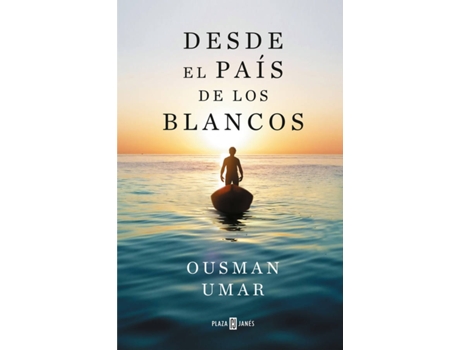 Livro Desde El País De Los Blancos de Ousman Umar (Espanhol)