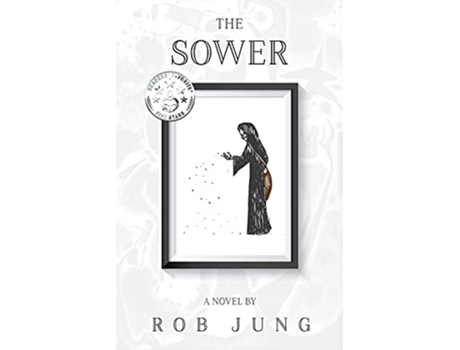 Livro The Sower Book Two of the Chimera Chronicles de Rob Jung (Inglês)