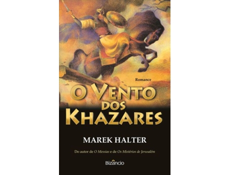 Livro O Vento Dos Khazares de Marek Halter (Portugués)