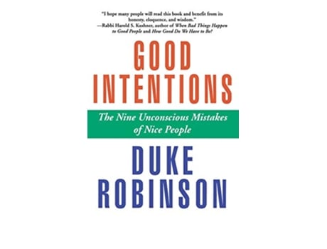 Livro Good Intentions de Duke Robinson (Inglês - Capa Dura)