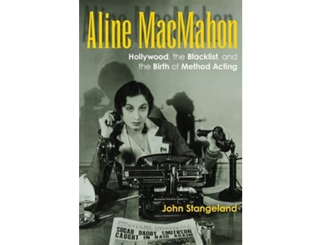 Livro Aline MacMahon de John Stangeland (Inglês - Capa Dura)