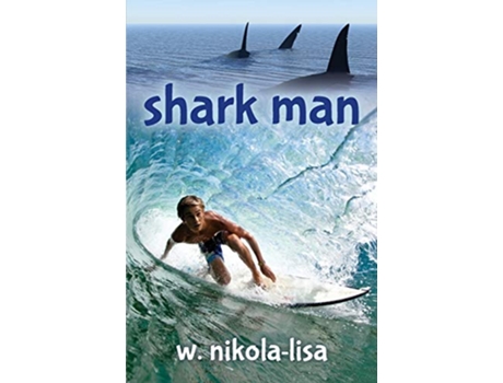 Livro Shark Man de W NikolaLisa (Inglês)