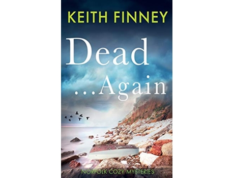 Livro Dead Again Norfolk Cozy Mysteries Book 5 de Keith Finney (Inglês)