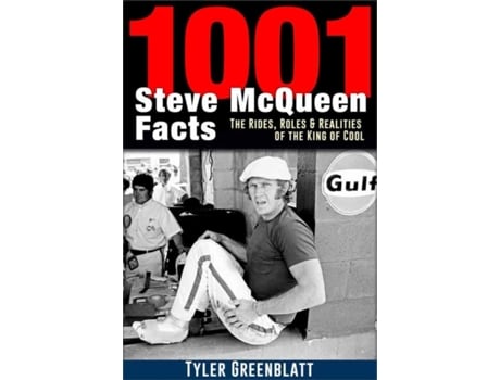 Livro 1001 steve mcqueen facts de tyler greenblatt (inglês)