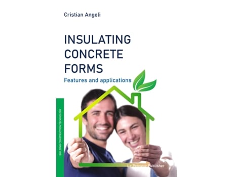 Livro Insulating Concrete Forms de Cristian Angeli (Inglês)