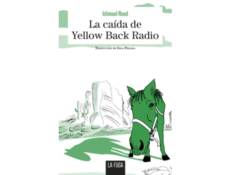 Livro La Caída De Yellow Back Radio de Ishmael Reed (Espanhol)