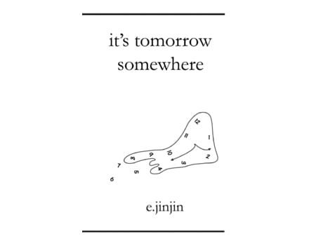 Livro It's Tomorrow Somewhere e. jinjin (Inglês)