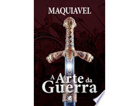 Livro A ARTE DA GUERRA - NICOLAU MAQUÍAVEL de MAQUIAVEL, NICOLAU (Português do Brasil)